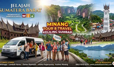 Paket 4 Hari 3 Malam keliling Sumatera Barat