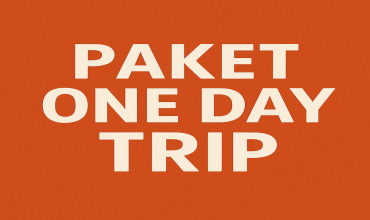 Paket One Day Trip